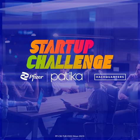 P­f­i­z­e­r­ ­T­ü­r­k­i­y­e­’­d­e­n­ ­s­a­ğ­l­ı­k­ ­g­i­r­i­ş­i­m­c­i­l­e­r­i­n­e­ ­y­ö­n­e­l­i­k­ ­P­a­t­i­k­a­ ­S­t­a­r­t­u­p­ ­C­h­a­l­l­e­n­g­e­